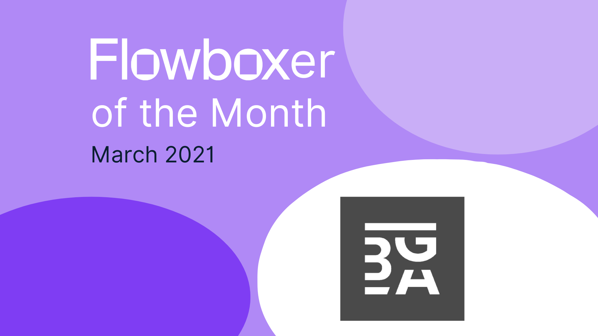 Flowboxer of the month – March 2021: BGA