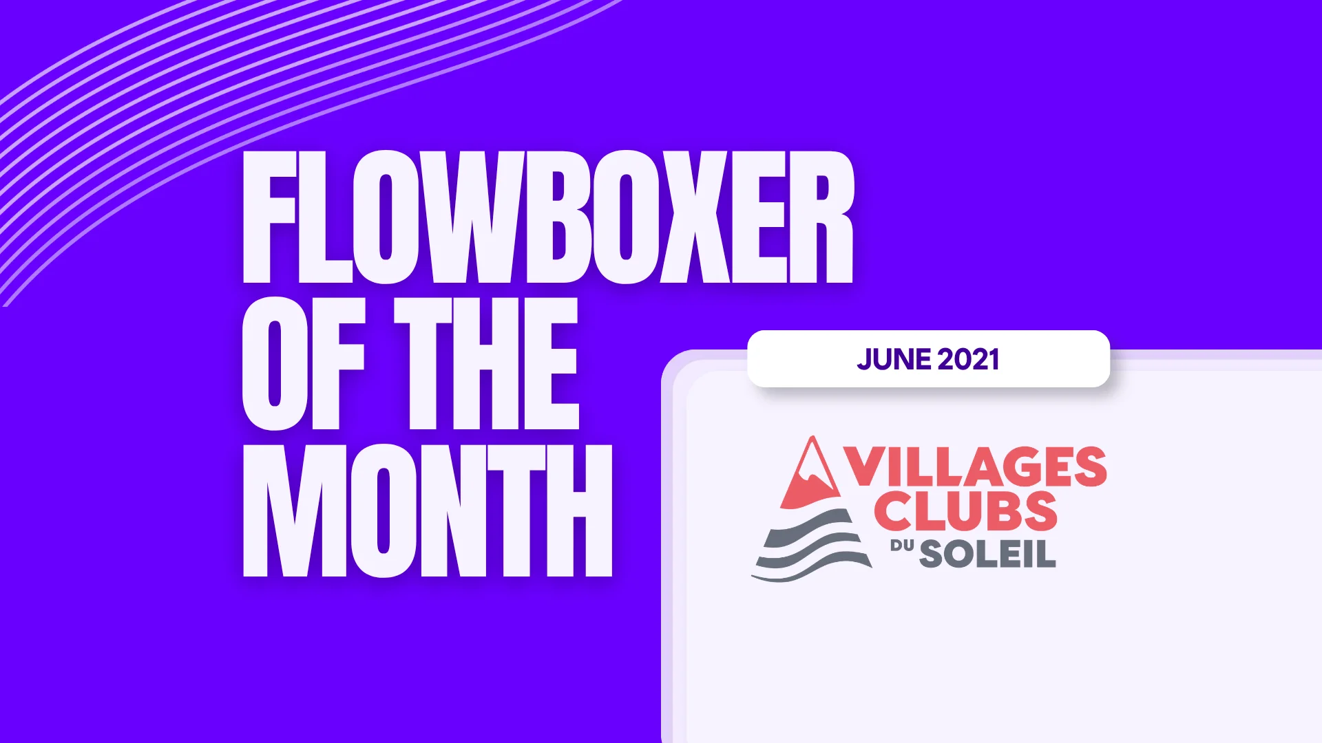 Flowboxer of the month – June 2021: Villages Club du Soleil