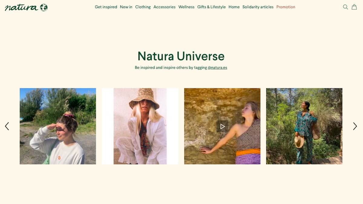 Fashion & Apparel brand, Natura, inspires with a 360°online ecosystem thanks to authentic User Generated Content