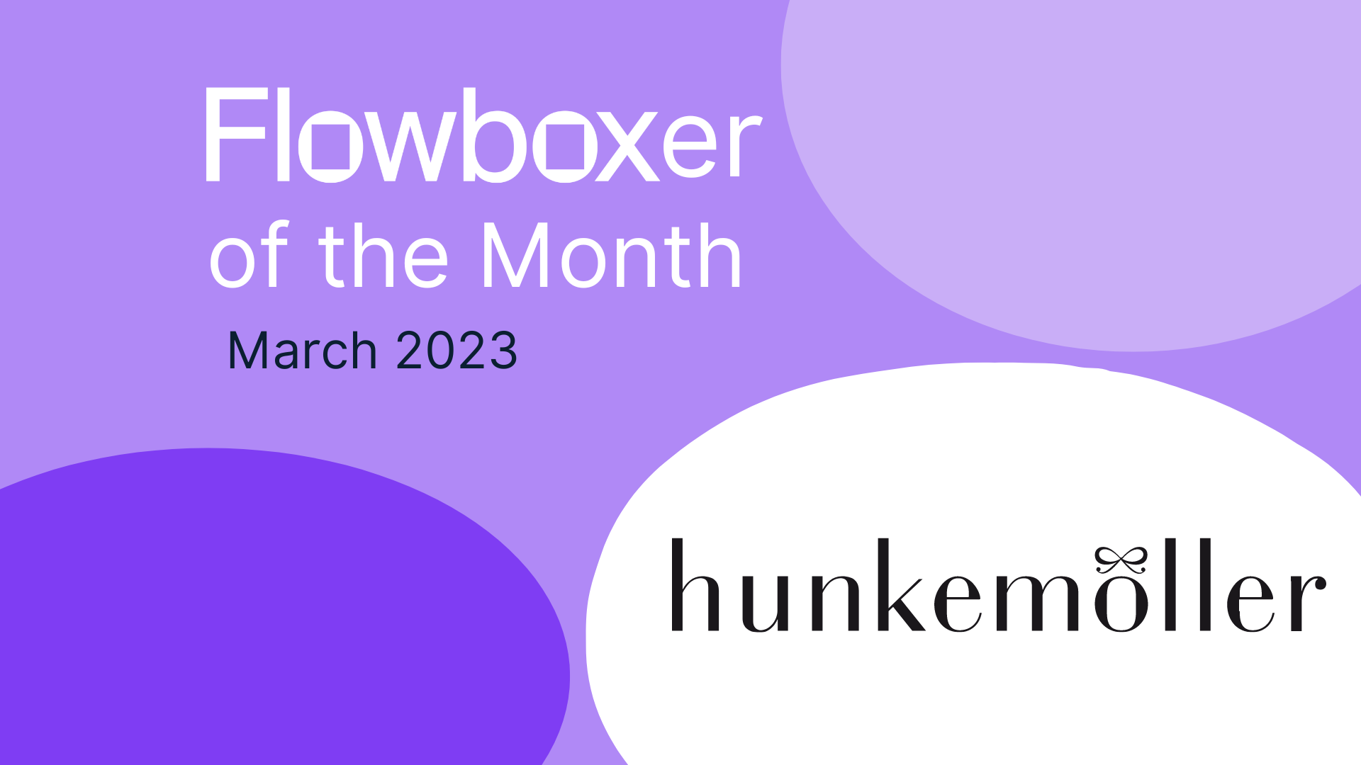 Flowboxer of the Month – March 2023: Hunkemöller