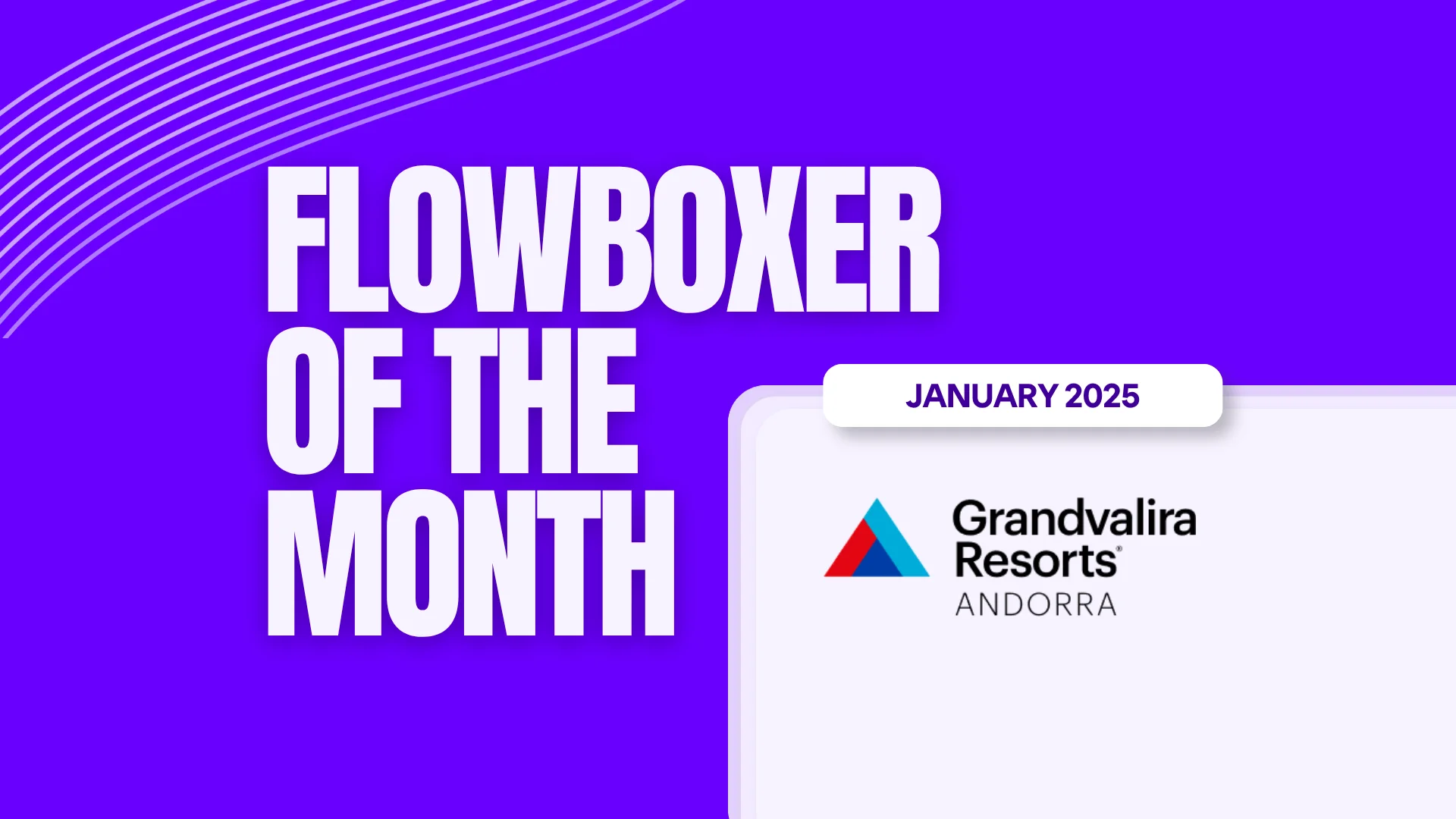 Flowboxer of the Month — January 2025: Grandvalira