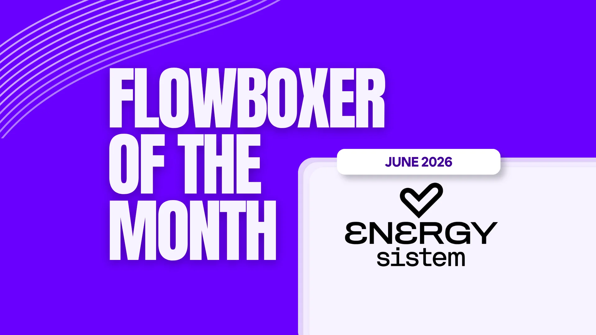 Flowboxer of the Month — June 2026: Energy Sistem